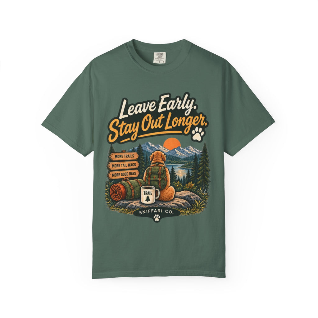 Leave Early Stay Out Longer T-Shirt | Outdoor Dog Tee Light