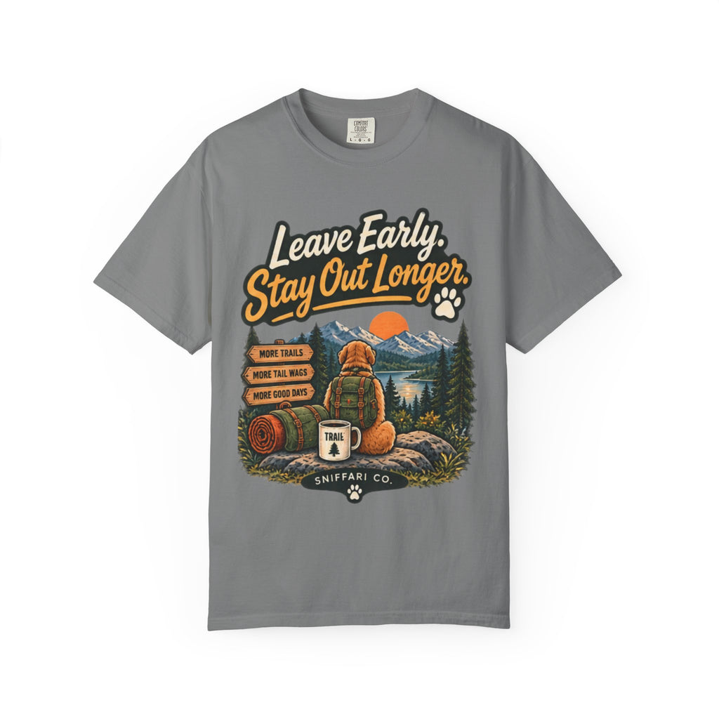 Leave Early Stay Out Longer T-Shirt | Outdoor Dog Tee Light
