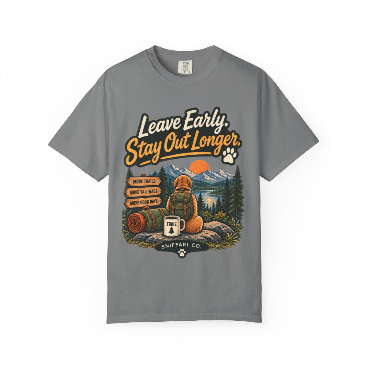 Leave Early Stay Out Longer T-Shirt | Outdoor Dog Tee Light