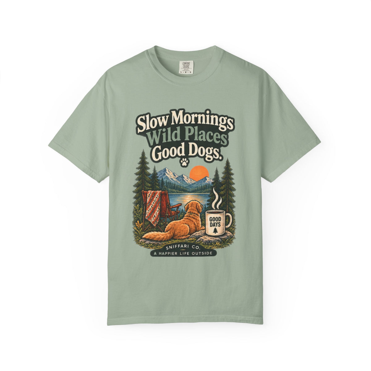 Slow Mornings Wild Places Good Dogs T-Shirt | Outdoor Tee Light