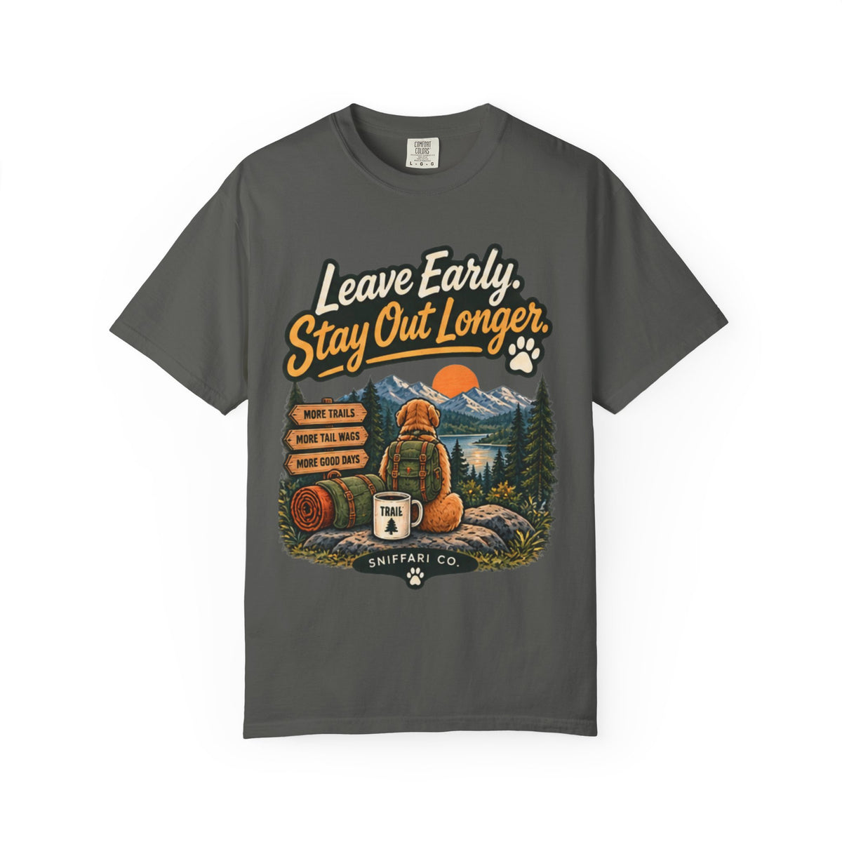 Leave Early Stay Out Longer T-Shirt | Outdoor Dog Tee Light